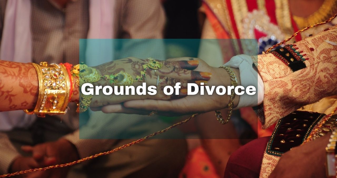 Grounds Of Divorce Under Section 13 Of Hindu Marriage Act 1955 - LexForti